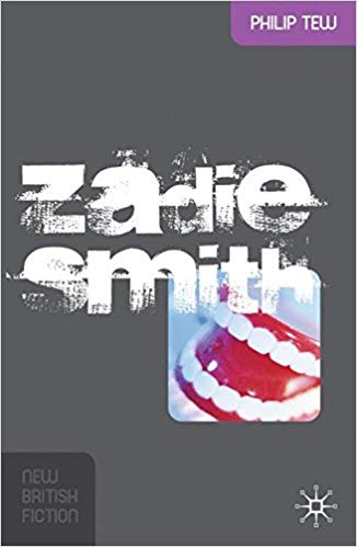 Zadie Smith (New British Fiction) (9780230516755) P. Tew